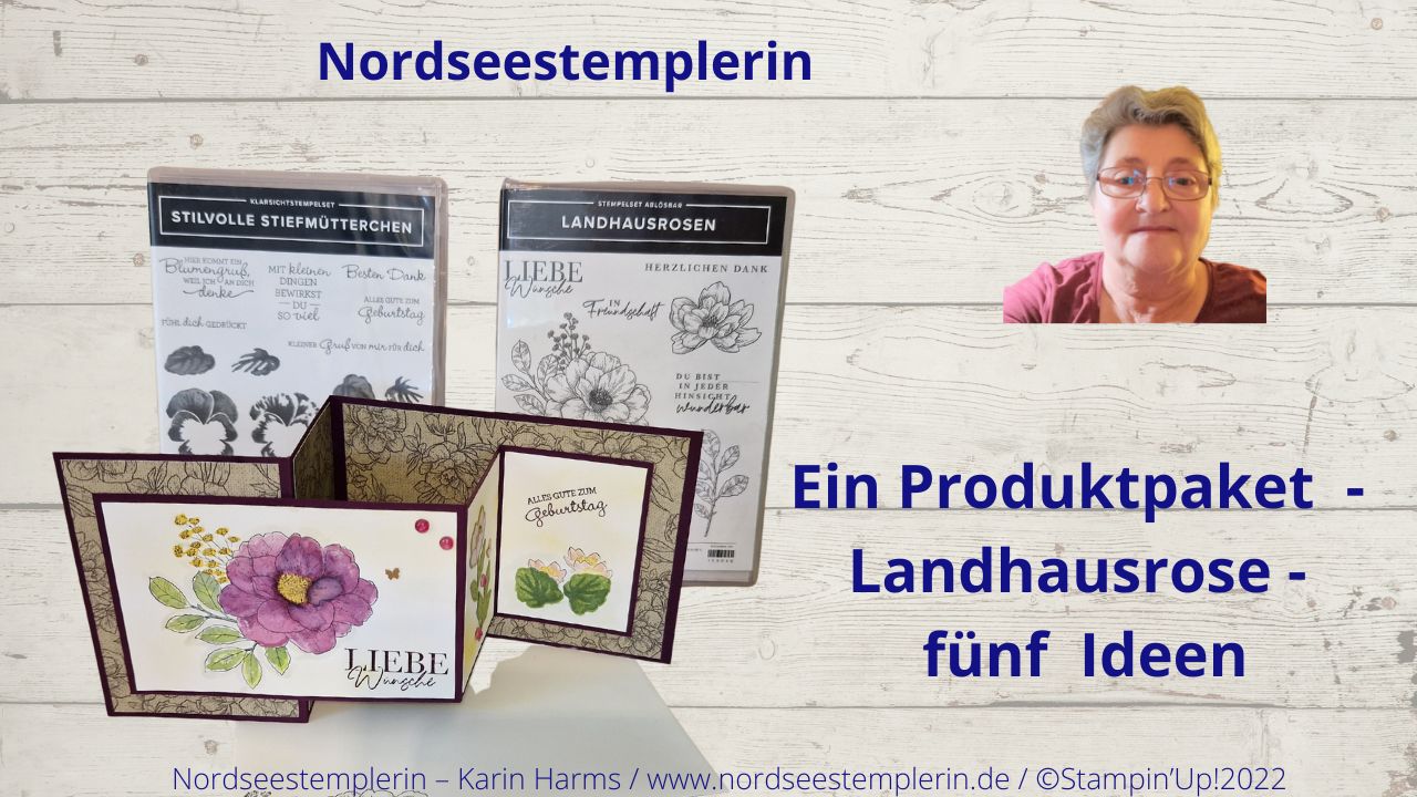 You are currently viewing Eine  wunderschöne Z – Fold Karte mit dem Produktpaket „ Landhausrosen“ Teil 4. Stampin’Up!