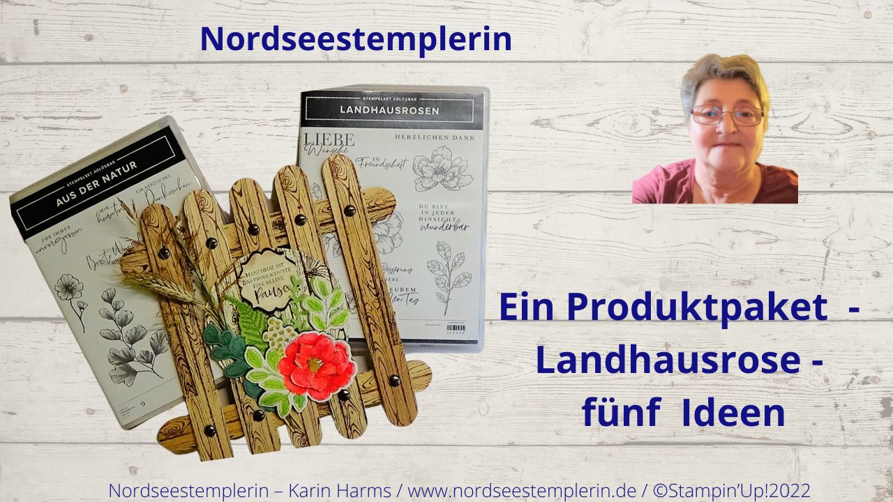 You are currently viewing “ Landhausrose „- Ein Produktpaket – fünf Ideen – Teil 3 – Stampin’Up!- Fenster oder Türdeko.