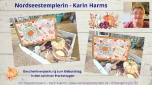 Read more about the article DIY – Herbstliche Verpacku ng zum Geburtstag – Produktpaket Landhauskranz Teil 4 – Stampin’Up!