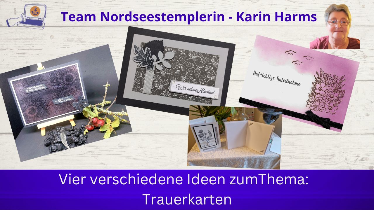 Read more about the article Team der Nordseestemplerin – Michaela -Trauerkarte in der Black – Ice – Technik von Stampin’Up!