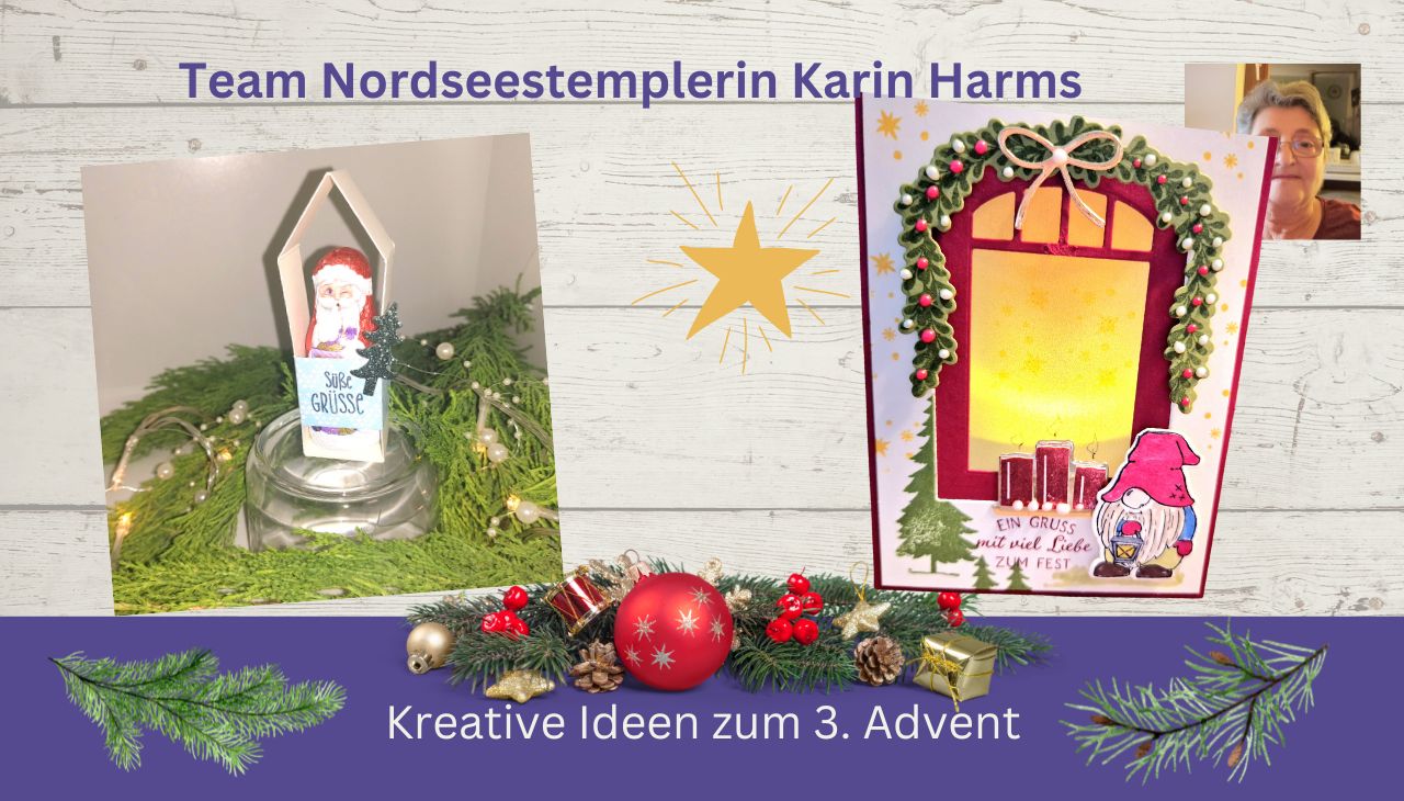 You are currently viewing Kreative Ideen vom Team der Nordseestemplerin zum 3.Advent – Michaela – Stampin’Up!