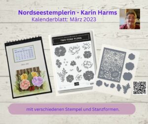 Read more about the article Produktpaket: TWO-TONE FLORAN – Stampin’Up! – Kalenderblatt: März 2023 – Anleitung