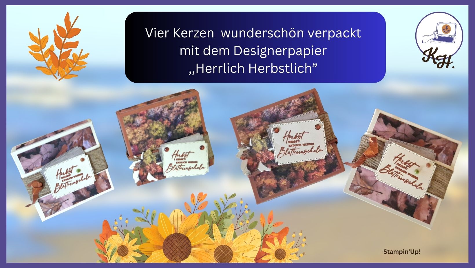 Read more about the article Anleitung – Kerzenverpackung – Designerpapier – Stampin’Up! – DSP Herrlich Herbstlich