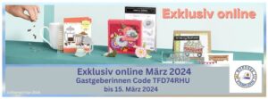 Mehr über den Artikel erfahren Online Exklusive für März 2024 mit tollen Produkten!